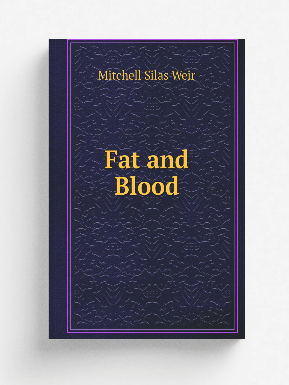 Fat and Blood | Mitchell S. Weir | Репринт