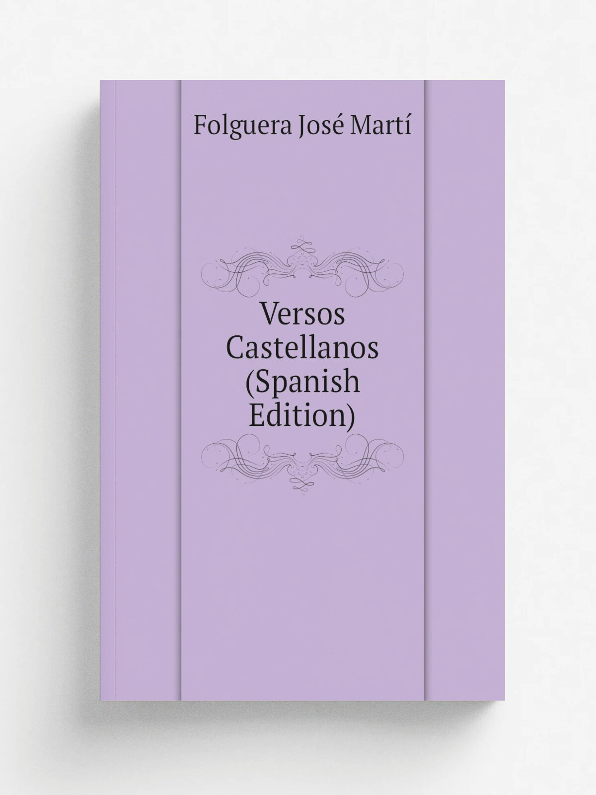 Versos Castellanos (Spanish Edition) | Folguera Jos. Mart. | Репринт