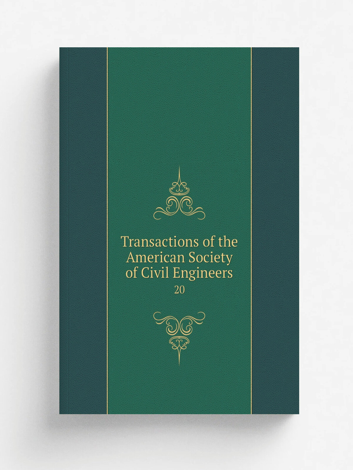 Transactions of the American Society of Civil Engineers. 20 | 1889 | New York, American Society of Civil Engineers | Репринт
