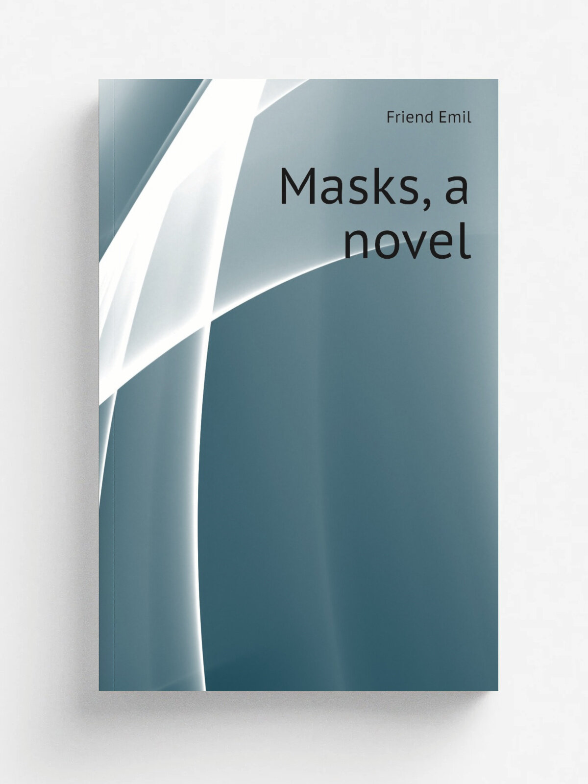 Masks, a novel | Friend Emil | Репринт