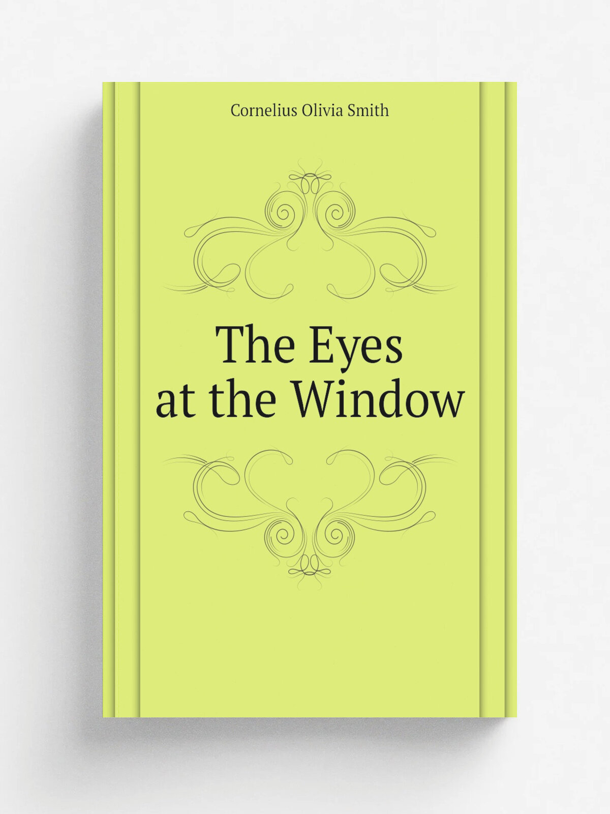 The Eyes at the Window | Cornelius Olivia Smith | Репринт