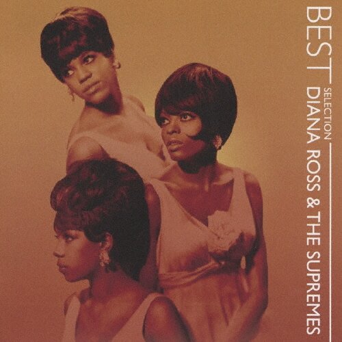 Музыка CD Diana Ross & The Supremes - Best Selection / SHM-CD