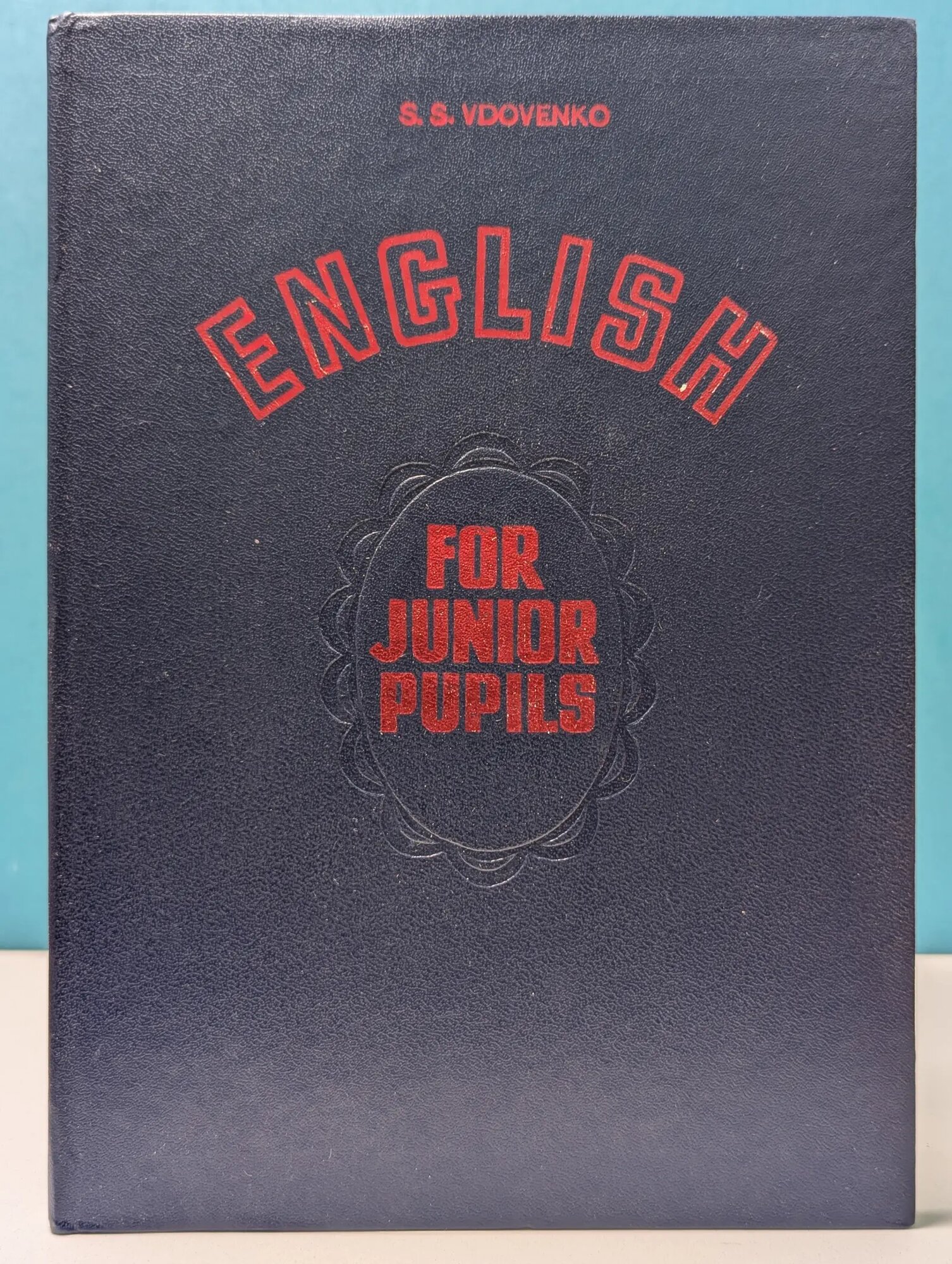 English for junior pupils Вдовенко Святослав Семенович 1982