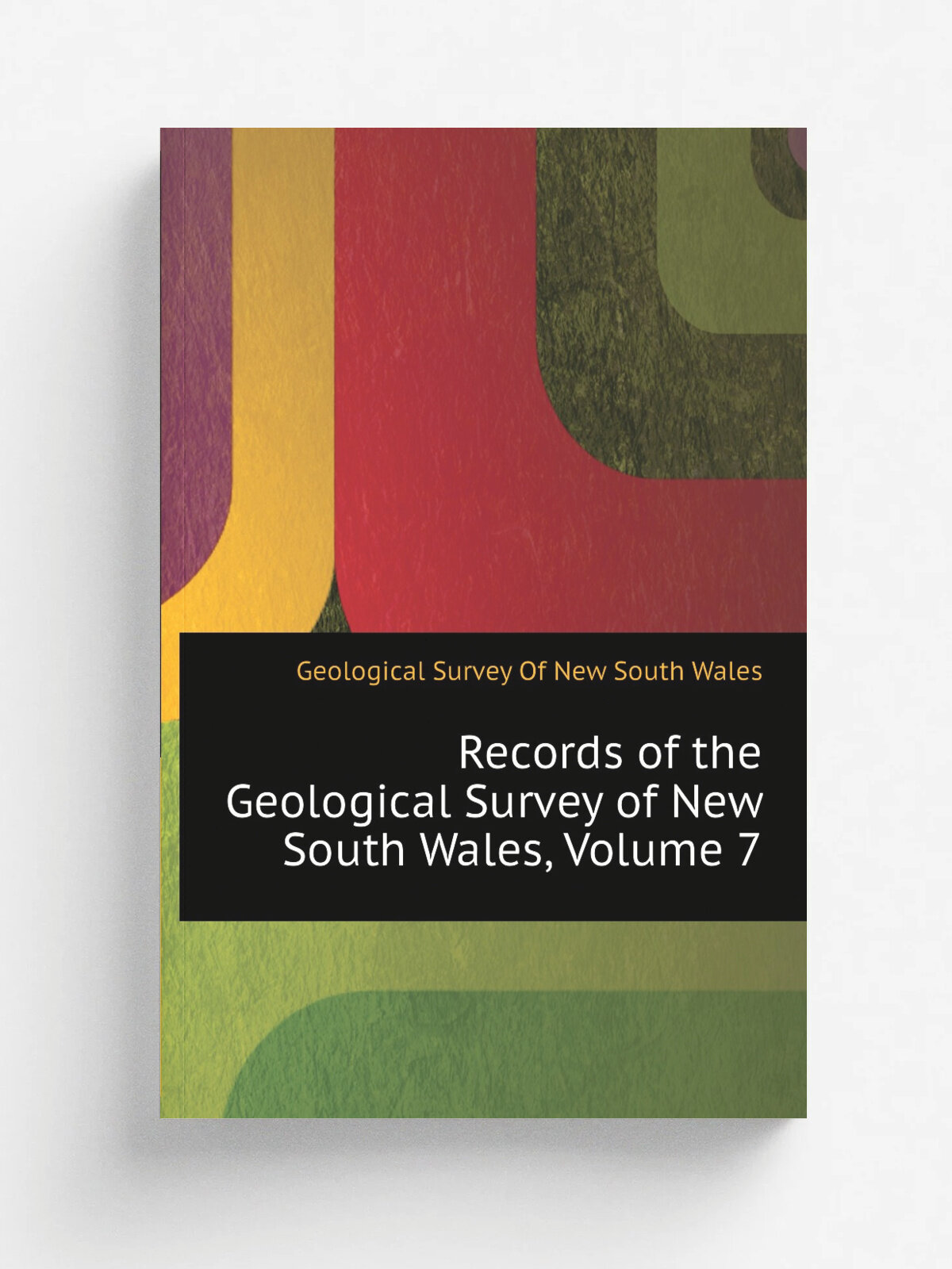 Records of the Geological Survey of New South Wales, Volume 7 | Geological Survey Of New South Wales | Репринт