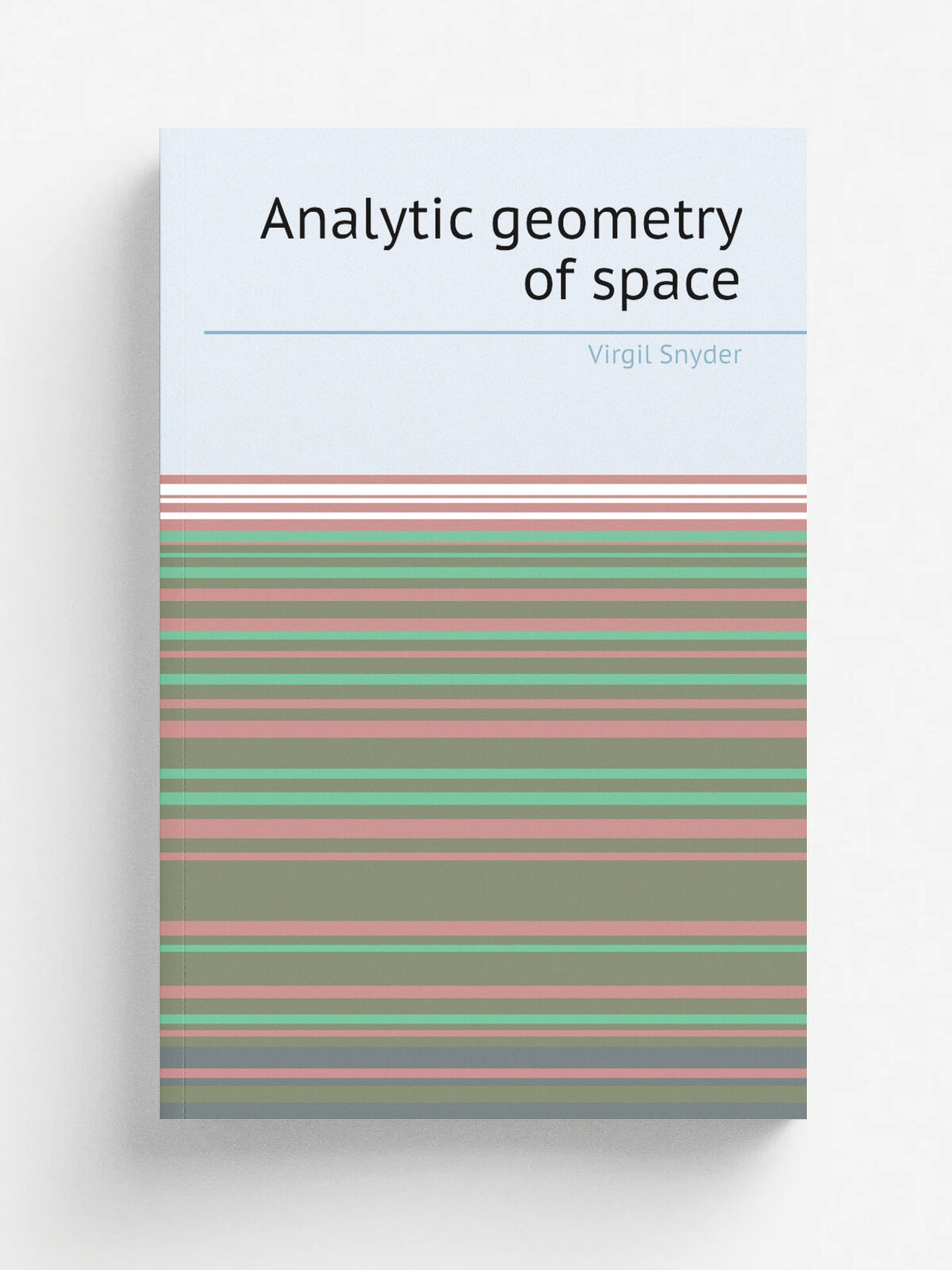 Analytic geometry of space