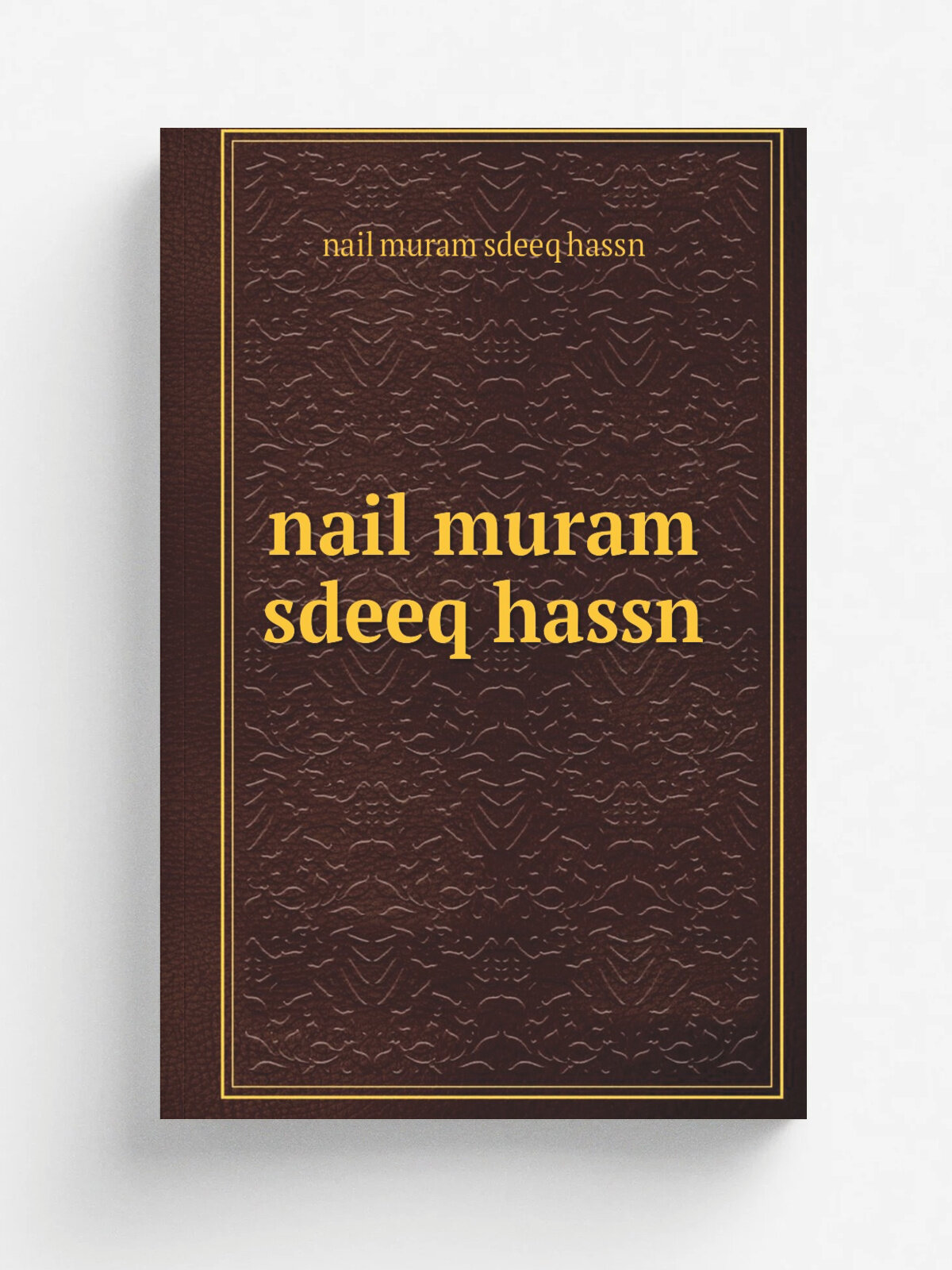 Nail muram sdeeq hassn | nail muram sdeeq hassn | Репринт
