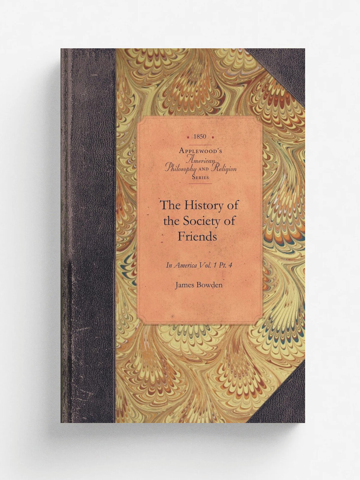 The History of the Society of Friends