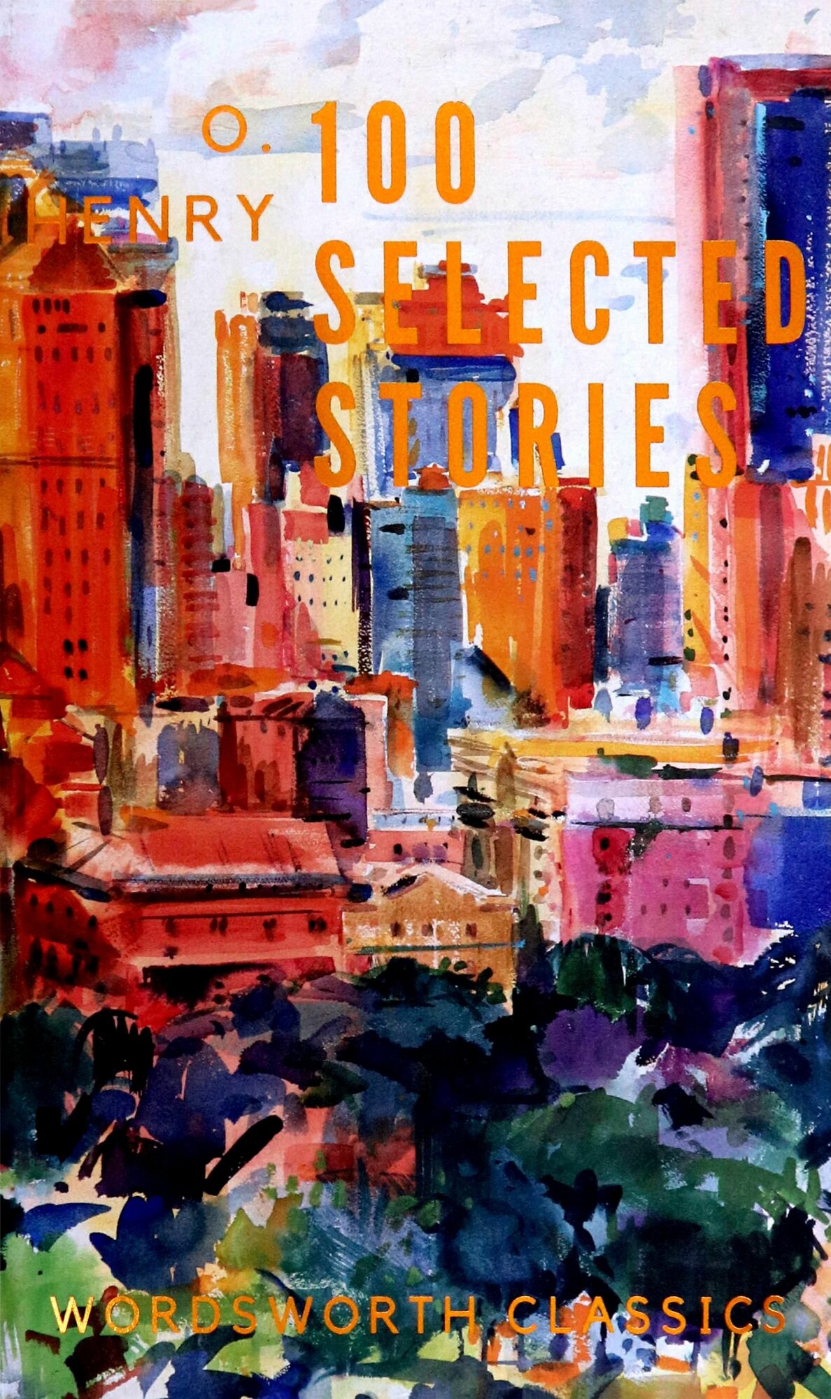 100 Selected Stories / Книга на Английском | O. Henry