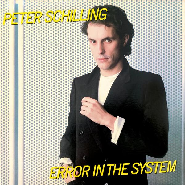 Виниловая пластинка PETER SCHILLING - ERROR IN THE SYSTEM (LIMITED EDITION, REMASTERED, COLOUR)