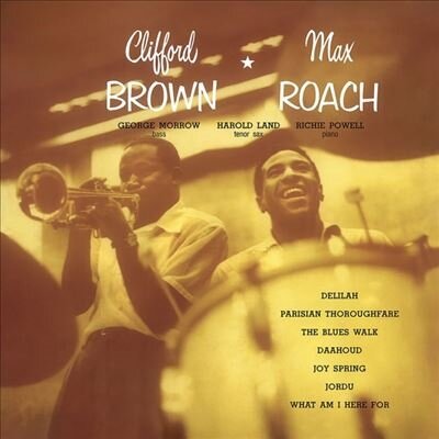 Виниловая пластинка Clifford Brown - Clifford Brown & Max Roach