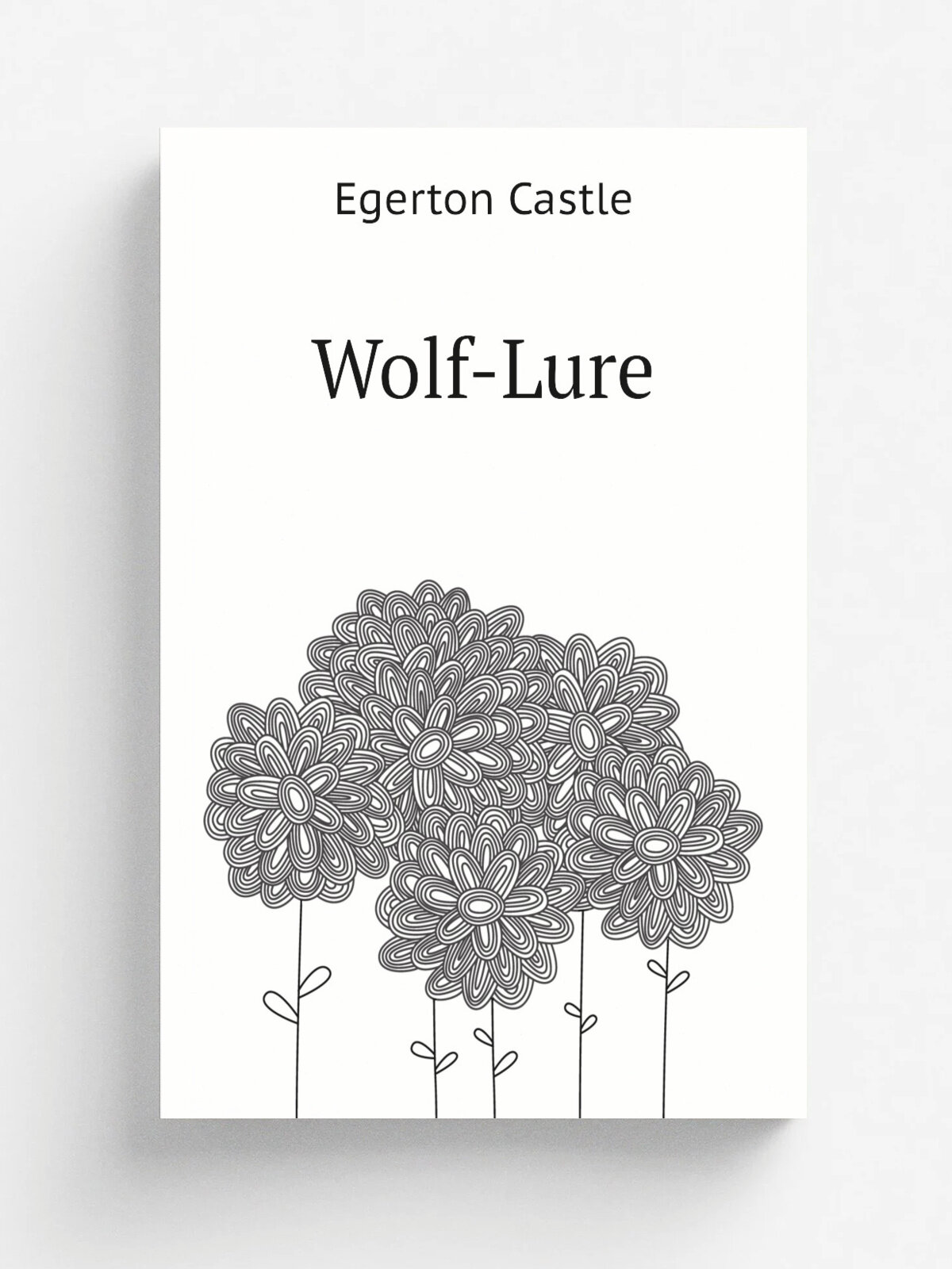 Wolf-Lure | Castle Egerton | Репринт