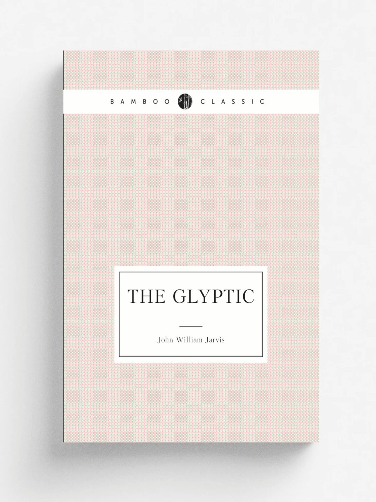 The Glyptic | John William Jarvis | 1875 | London, J. R. Smith | Репринт