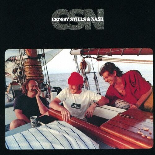 Музыка CD Crosby, Stills & Nash - CSN (CD, Album, Reissue, 2025)