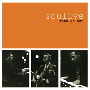 Компакт-диск Soulive: Turn It Out (Reissue) (1 CD)