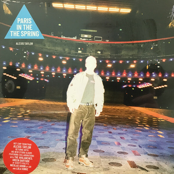 ALEXIS TAYLOR Paris In The Spring (LP)