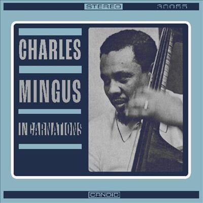 Виниловая пластинка Charles Mingus - Incarnations (Vinyl, LP, Compilation, 2024)