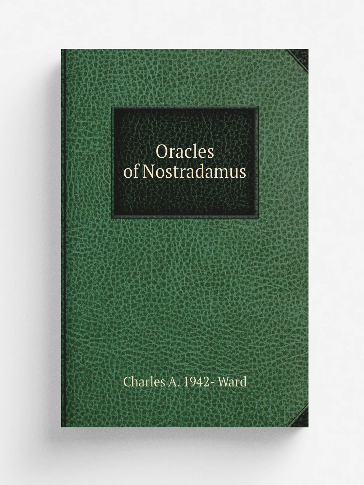 Oracles of Nostradamus