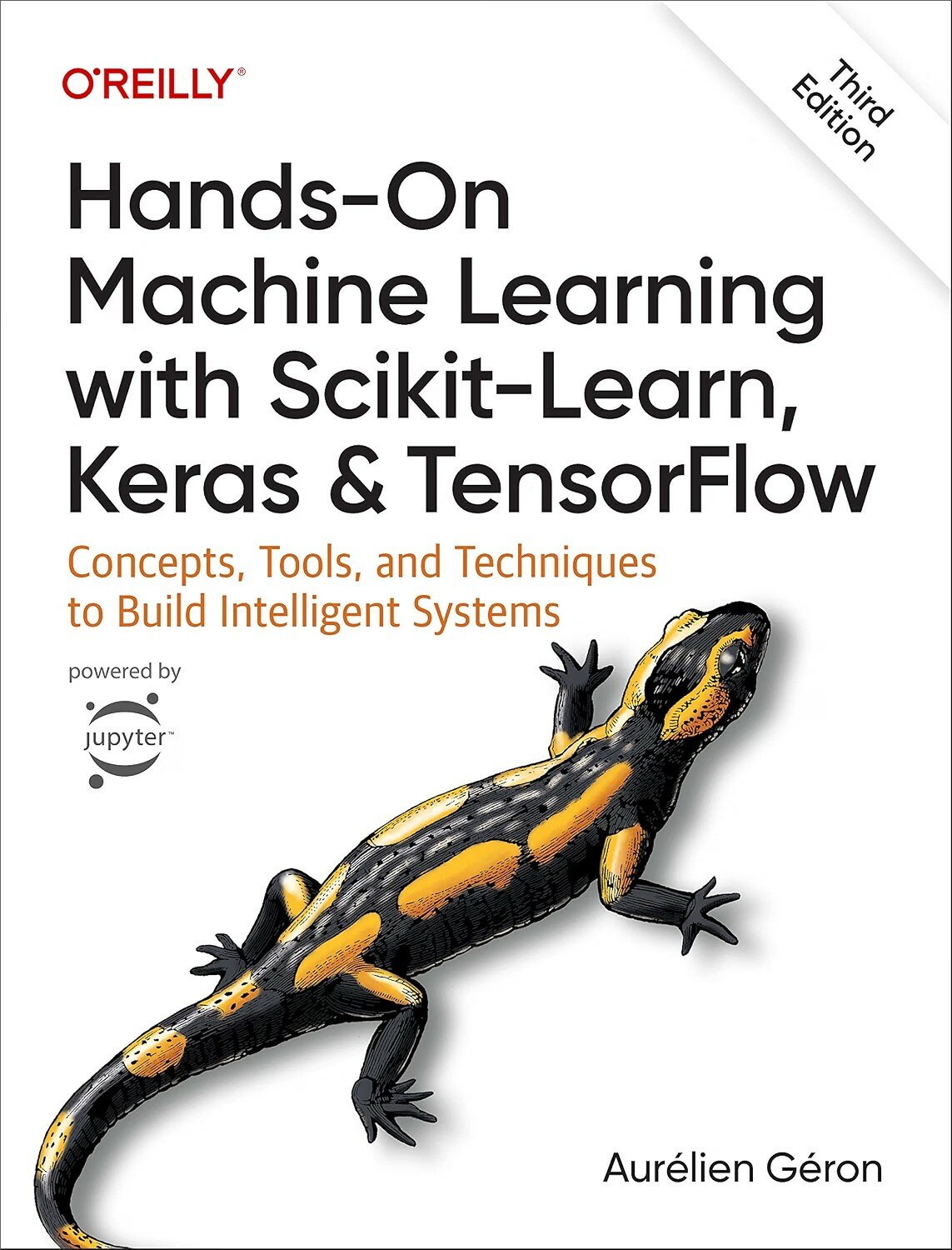 Hands-On Machine Learning with Scikit-Learn, Keras, and TensorFlow，печатная книга переиздания