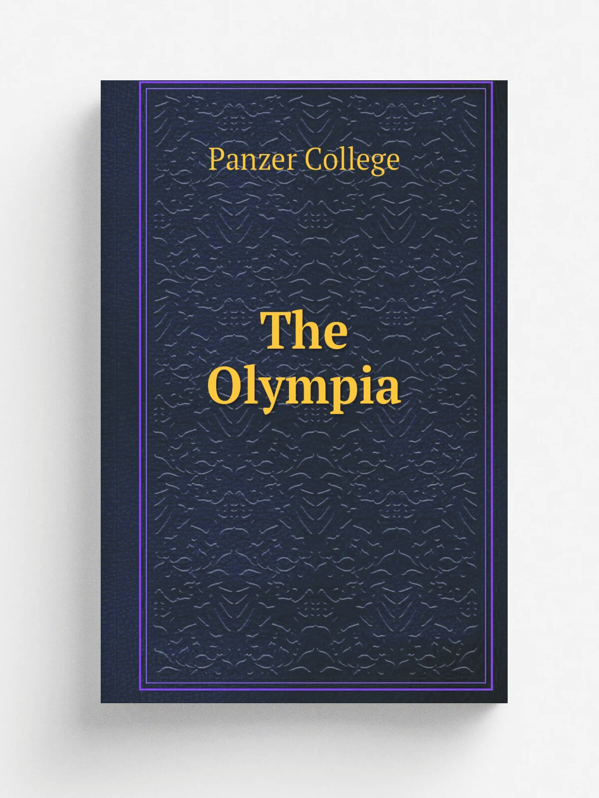 The Olympia | Panzer College | 1949 | Panzer College | Репринт