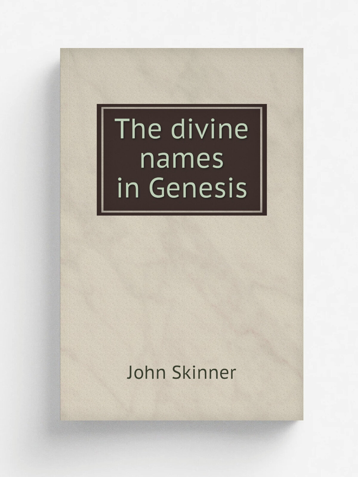 The divine names in Genesis