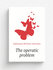 The operatic problem | Galloway William Johnson | Репринт