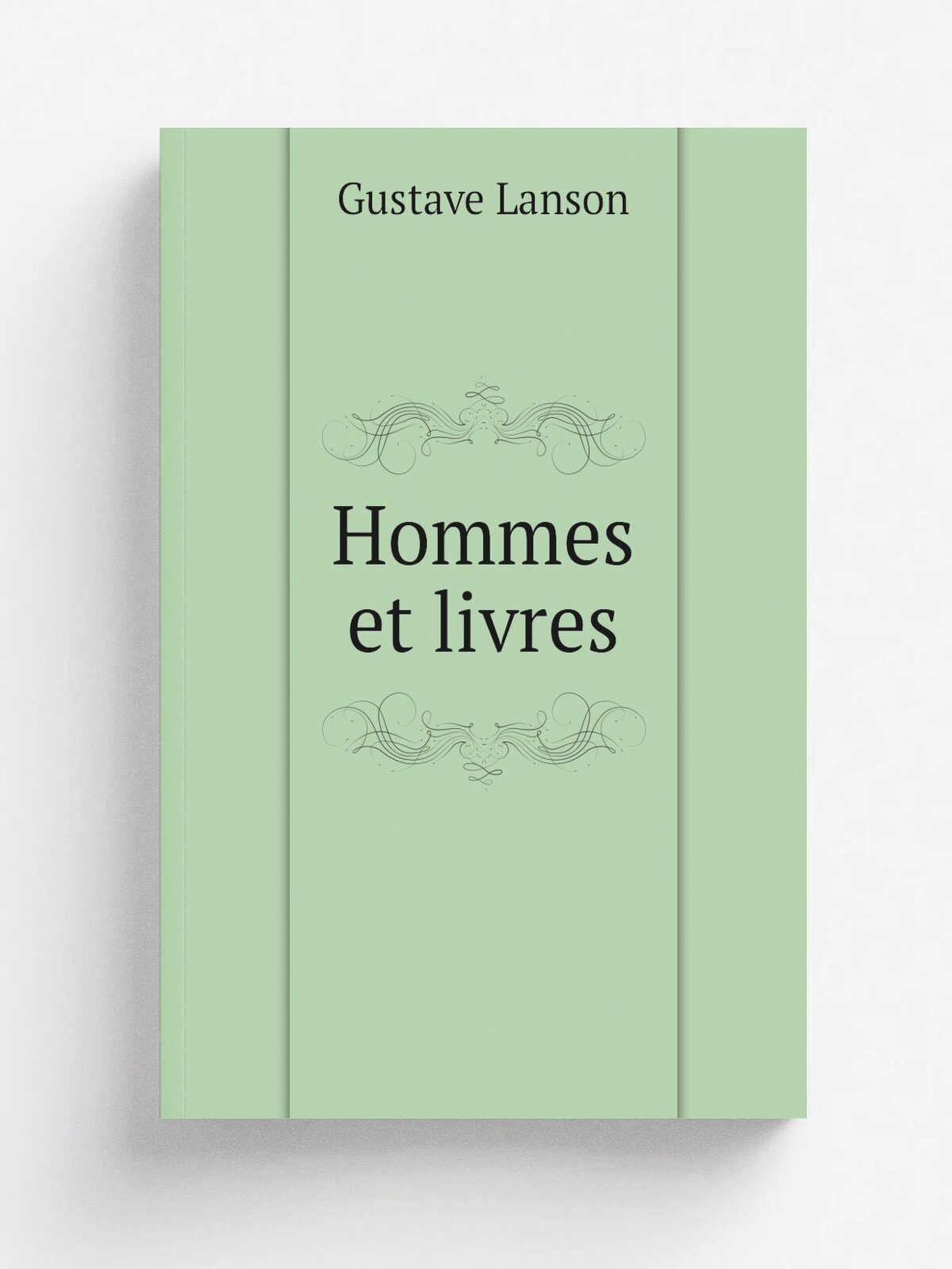 Hommes et livres | Gustave Lanson | 1895 | Lec.ne, Oudin et cie | Репринт