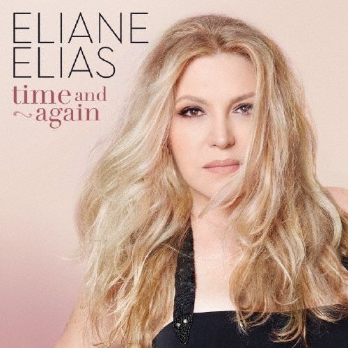 Музыка CD Eliane Elias - Time and Again