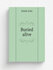 Buried alive | Zola Emile | 1911 | New York, The Warren Press | Репринт