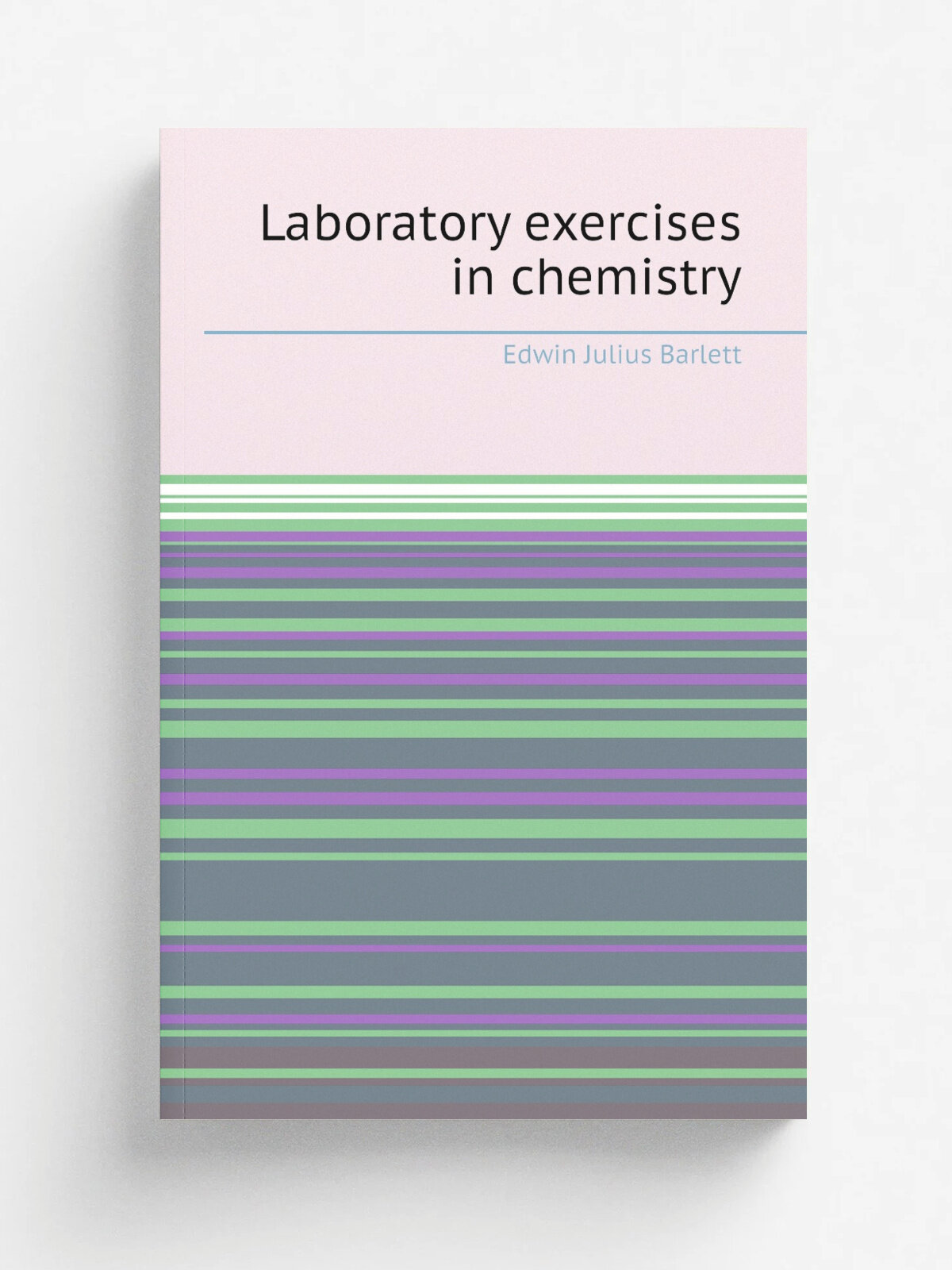 Laboratory exercises in chemistry