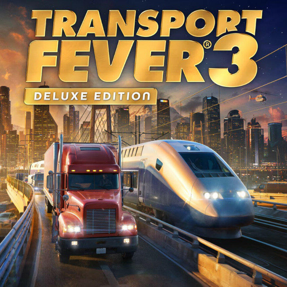 Игра Transport Fever 3 Deluxe Edition для PC / ПК, активация в стим Steam для региона РФ / Россия цифровой ключ