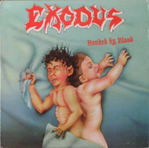 EXODUS Bonded By Blood (LP)