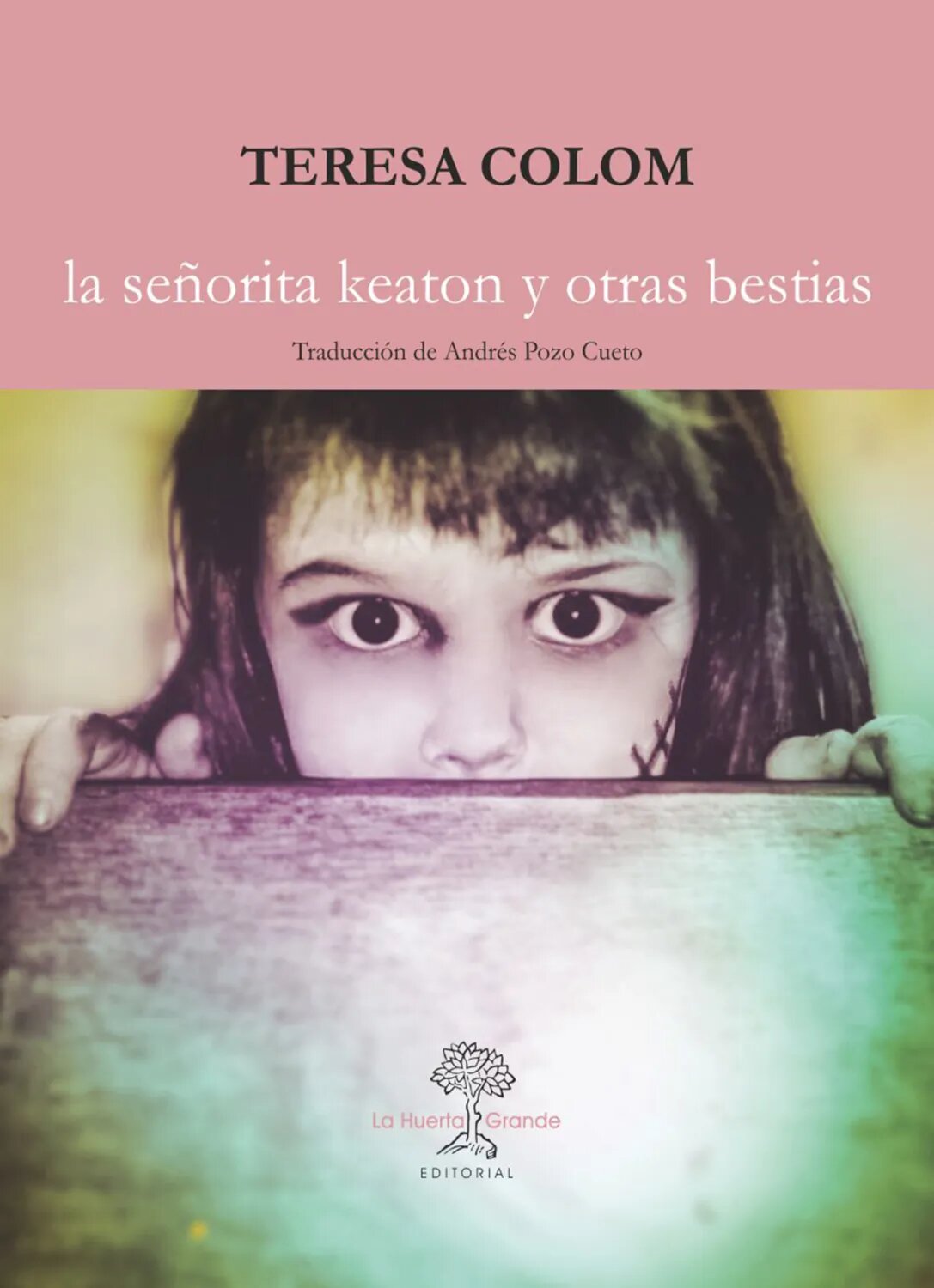 La señorita Keaton y otras bestias [Цифровая книга]