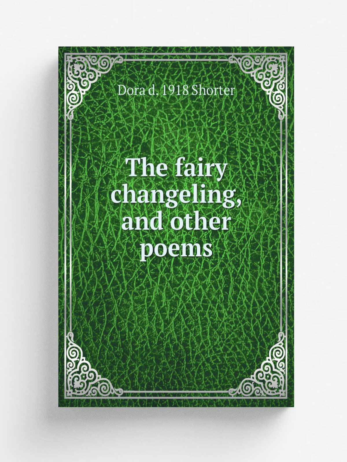 The fairy changeling, and other poems