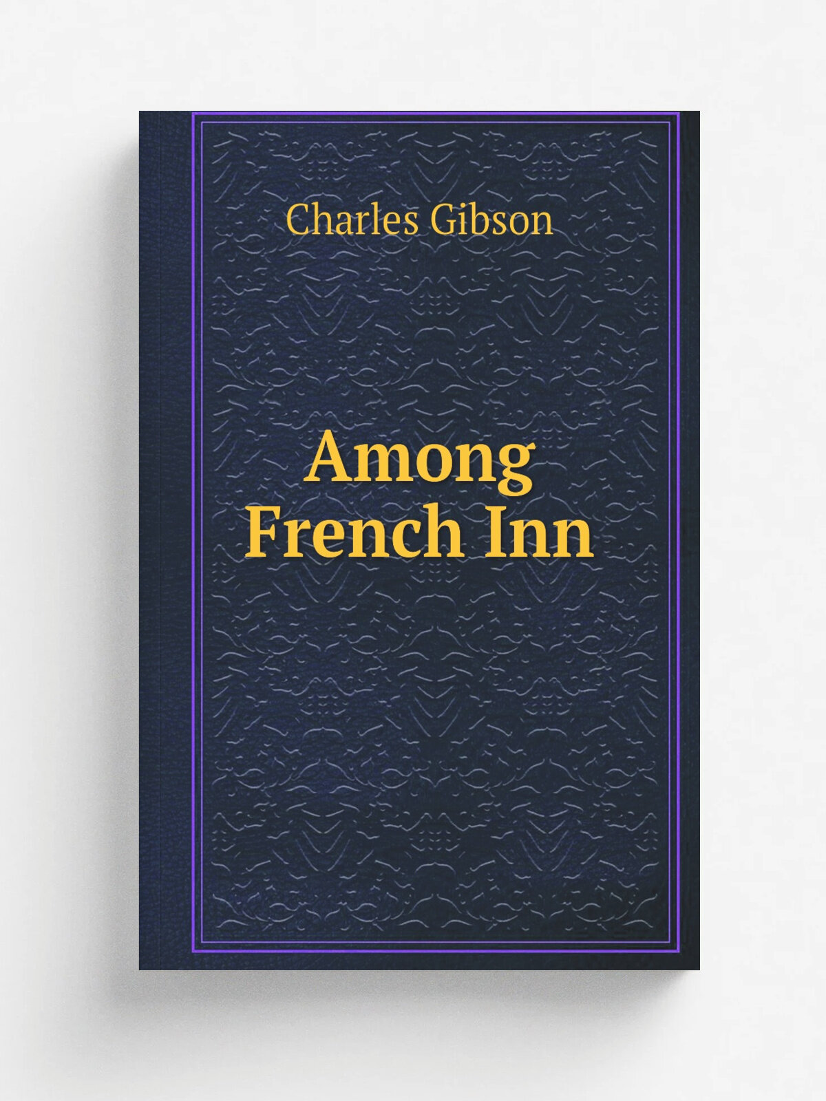Among French Inn | Charles Gibson | Репринт