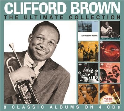 Музыка CD Clifford Brown - The Ultimate Collection