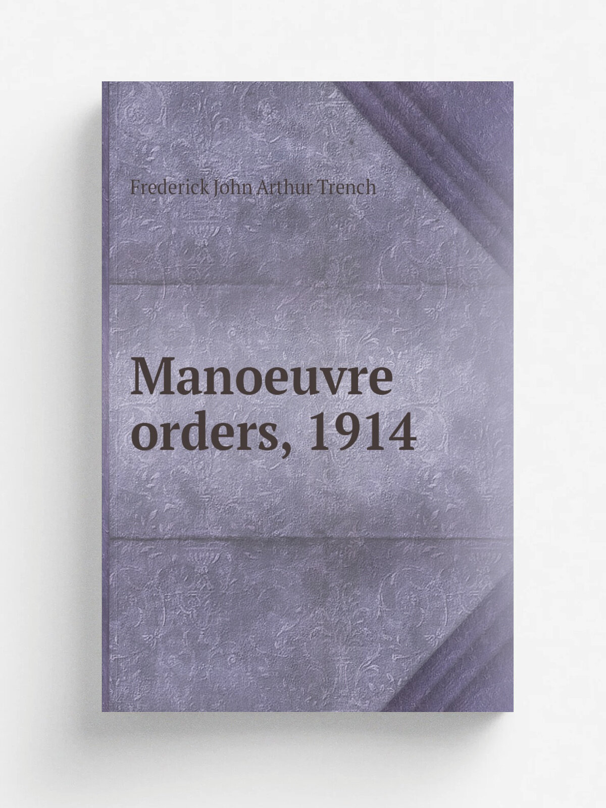 Manoeuvre orders, 1914