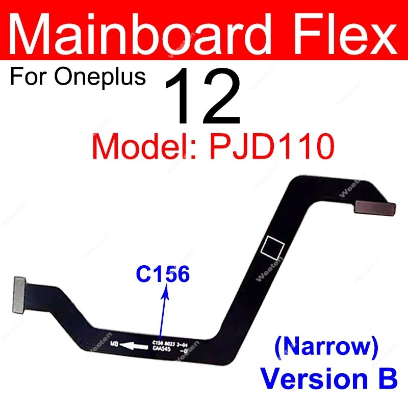 Mainboard Flex для OnePlus 12 (Narrow) Version B, C156, Color: 12-Main-C156