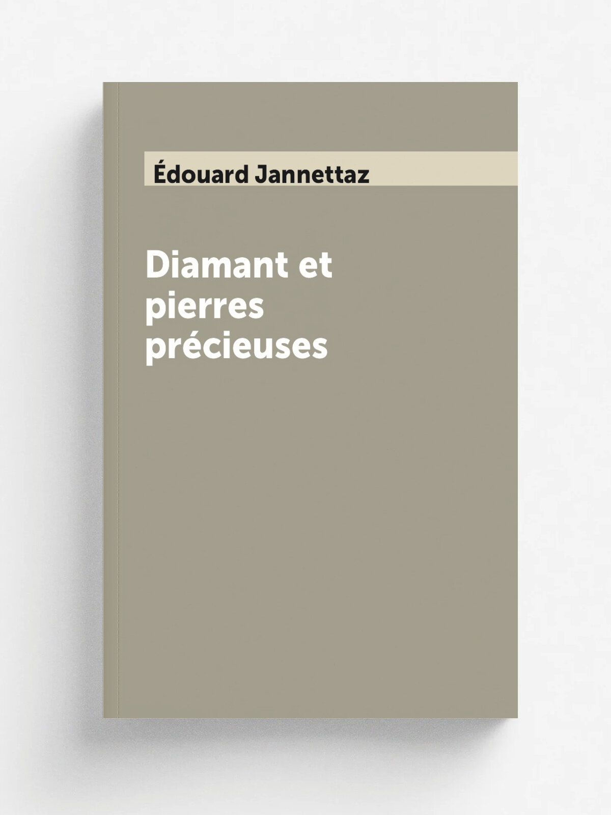Diamant et pierres pr.cieuses | . douard Jannettaz | 1881 | J. Rothschild | Репринт