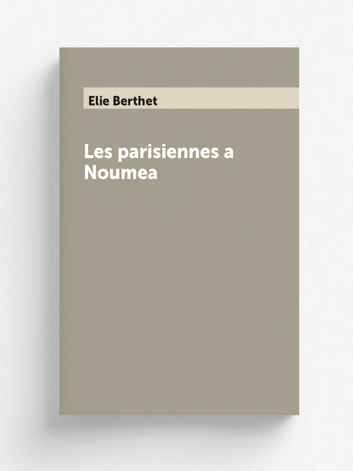 Les parisiennes a Noumea
