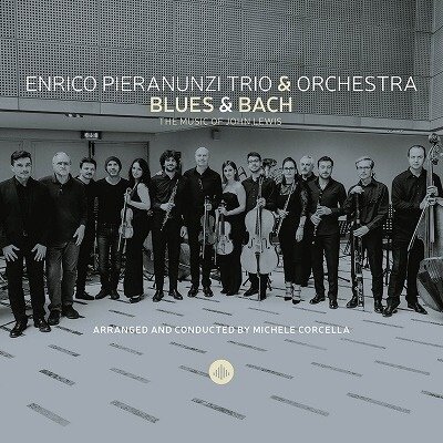 Музыка CD Enrico Pieranunzi Trio & Orchestra - Blues & Bach - The Music Of John Lewis