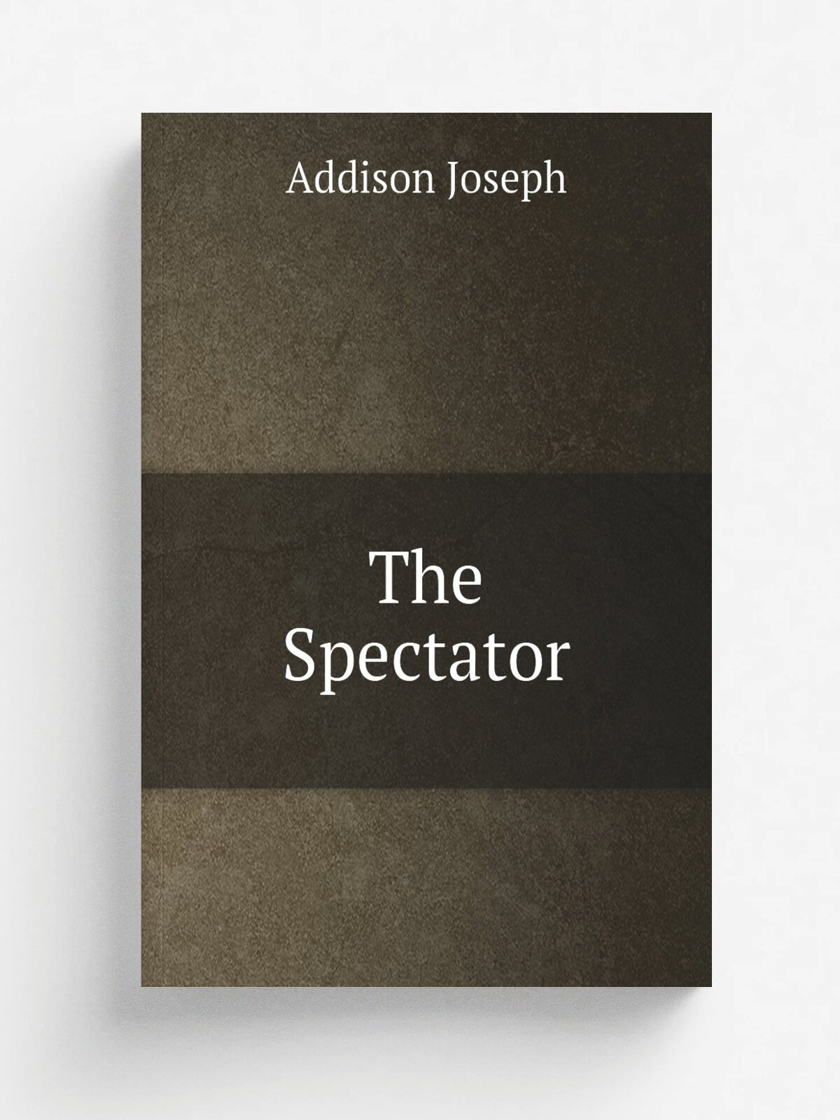The Spectator | Джозеф Аддисон | 1794 | London J.S. Jordan | Репринт