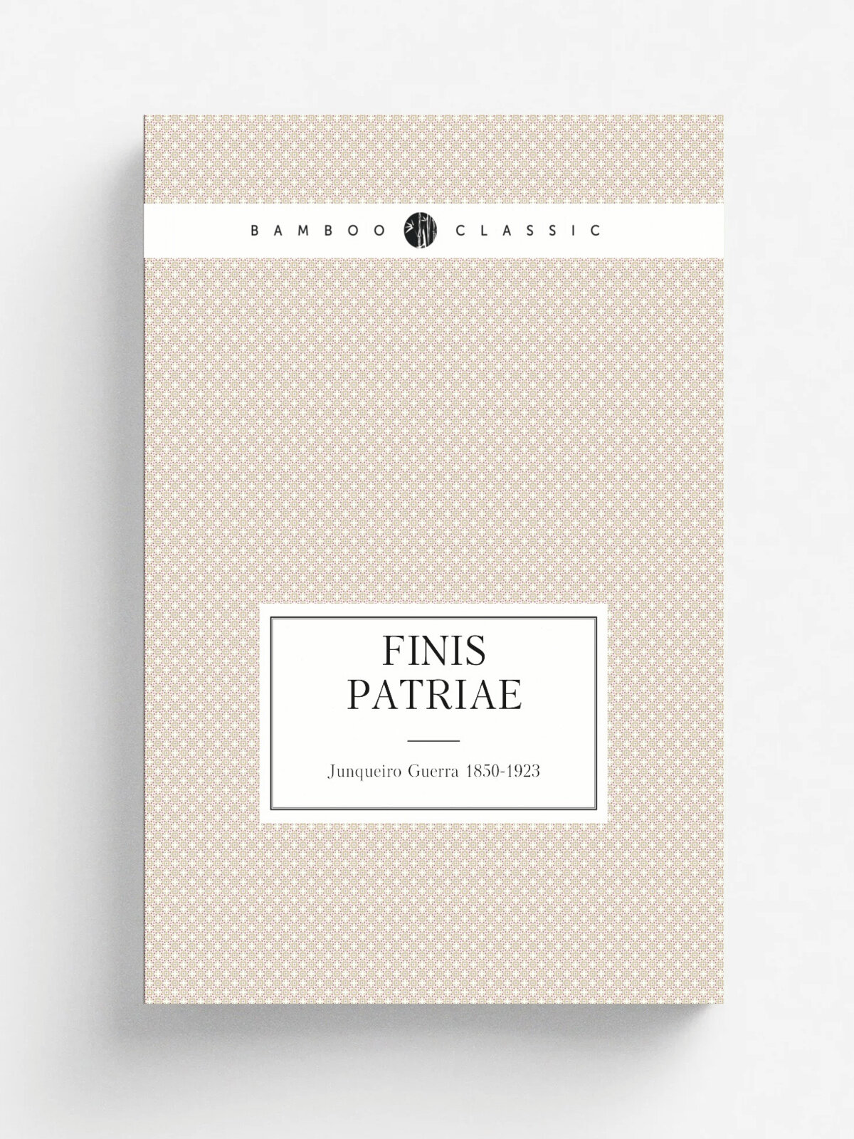 Finis Patriae | Junqueiro Guerra 1850-1923 | Репринт