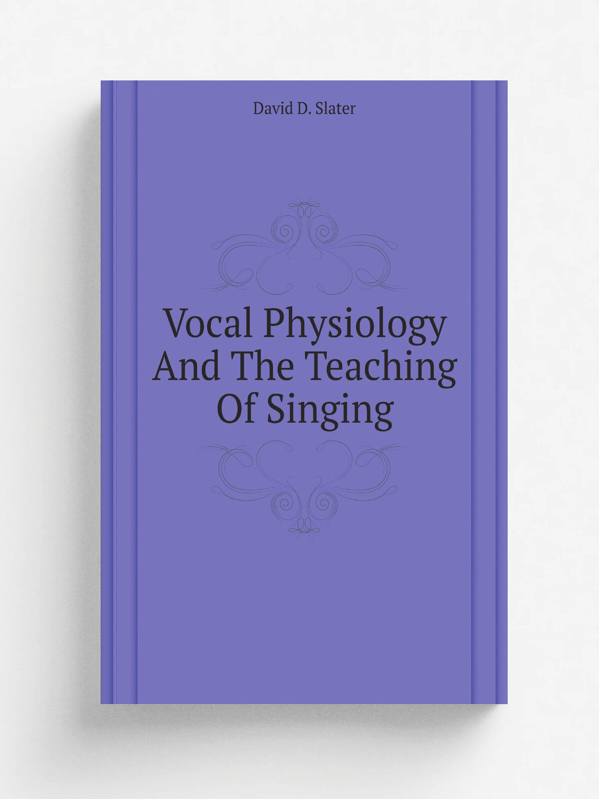 Vocal Physiology And The Teaching Of Singing