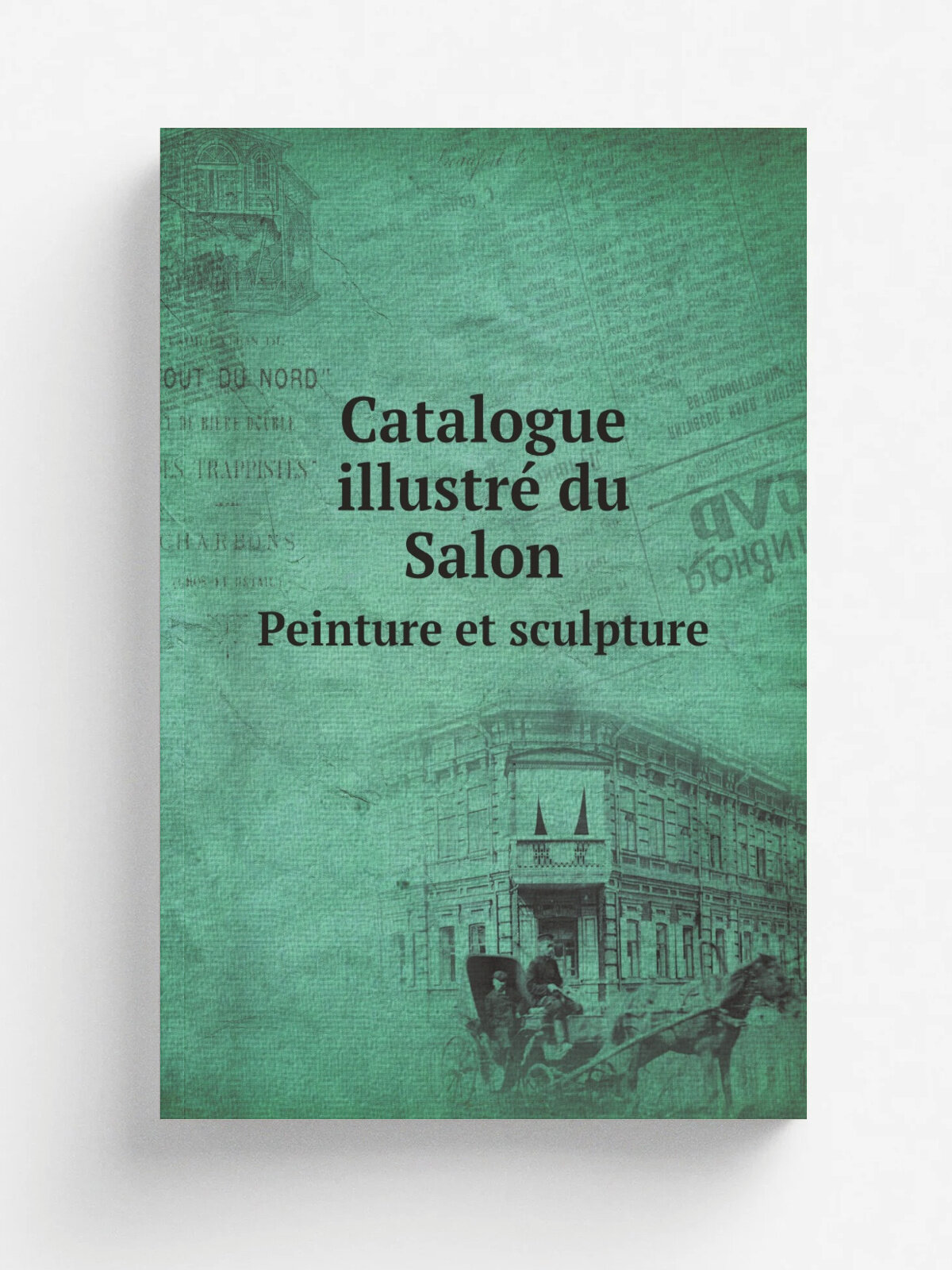 Catalogue illustr. du Salon. Рeinture et sculpture