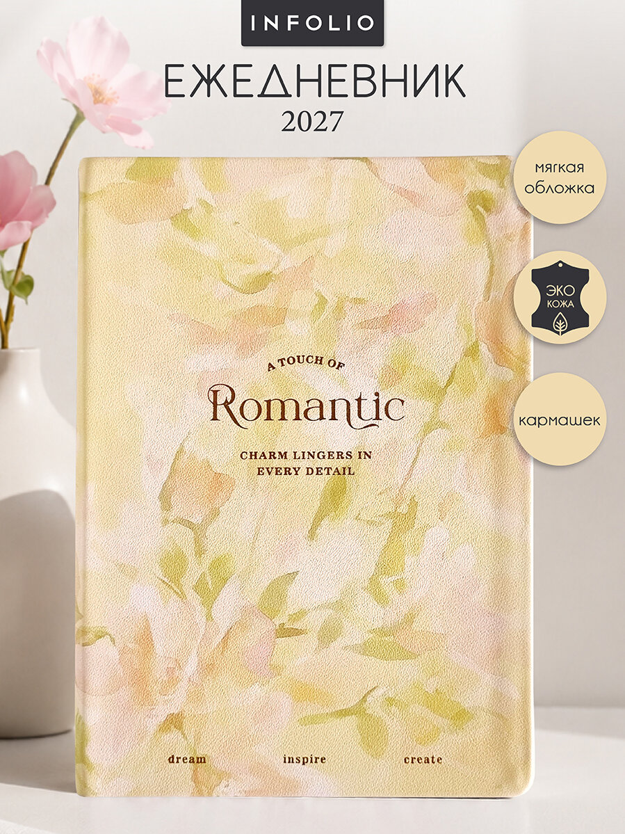 Датированный ежедневник планер 2027 А5 на 176 листов INFOLIO Romantic, мягкая обложка из экокожи