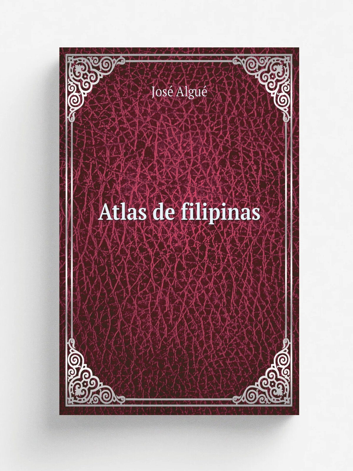 Atlas de filipinas | Jose. Algue. | 1899 | Baltimore : A. Hoen, 1899 | Репринт