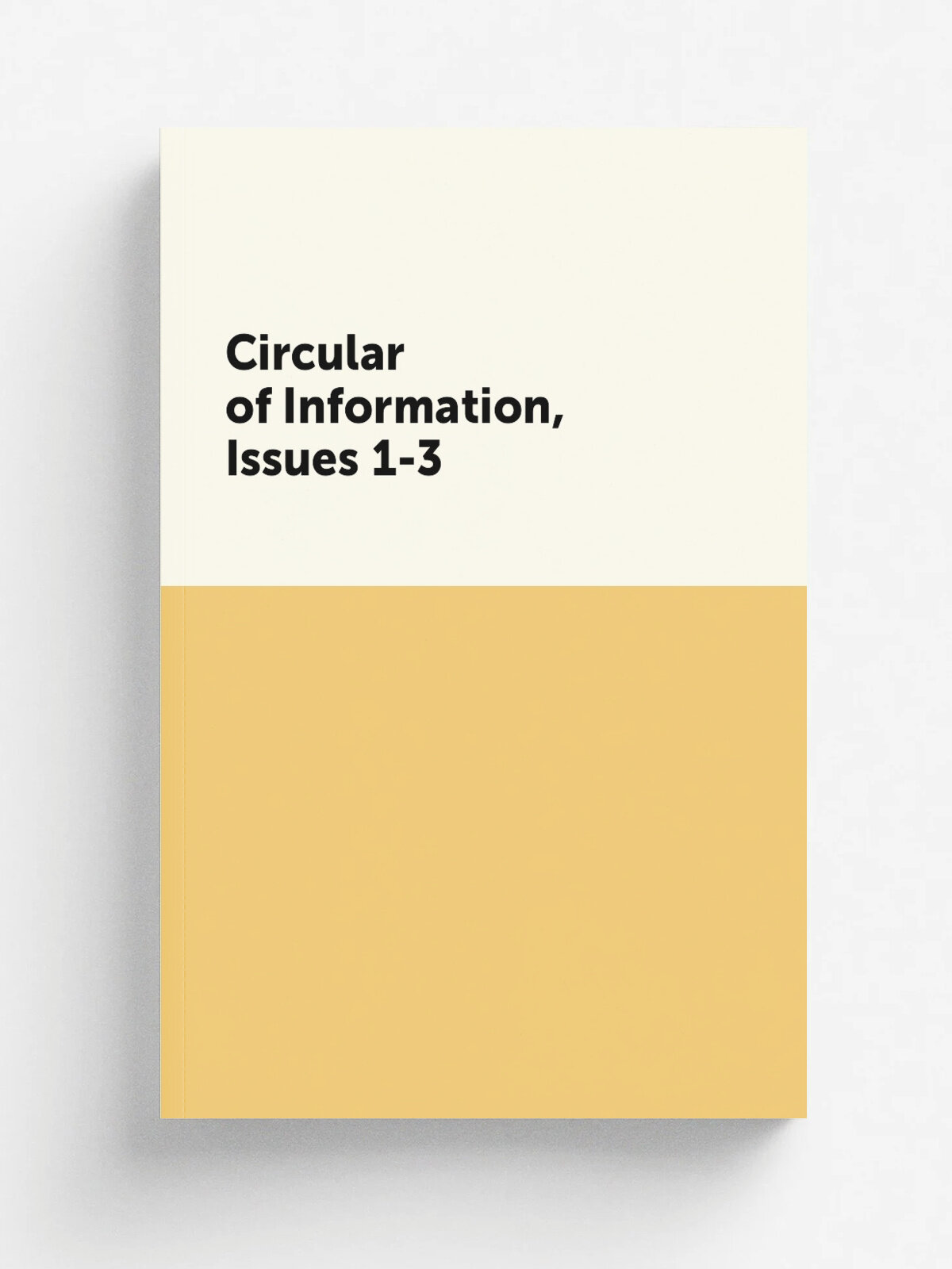 Circular of Information, Issues 1-3 | Репринт