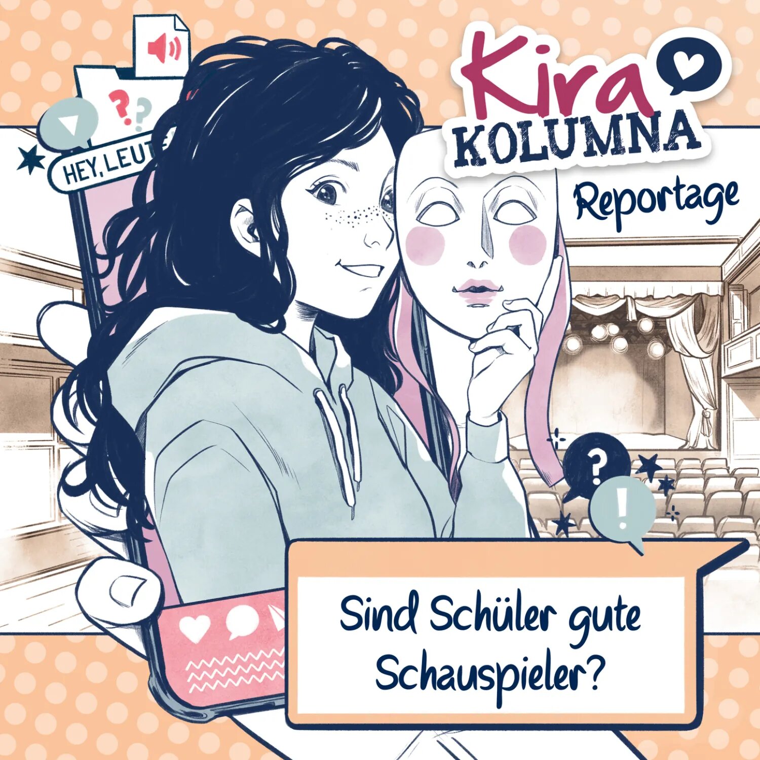 Kira Kolumna, Kira Kolumna Reportage, Sind Schüler gute Schauspieler? [Аудиокнига]