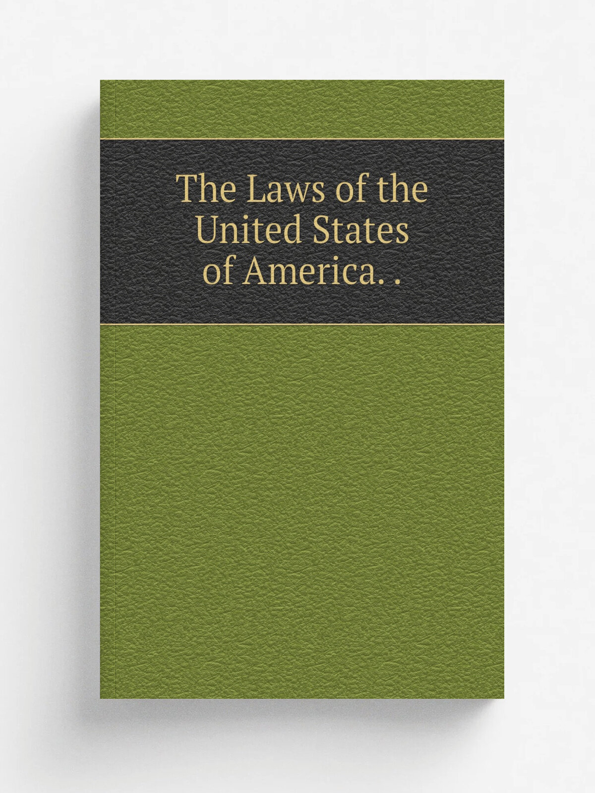 The Laws of the United States of America. . | Не указан | Репринт