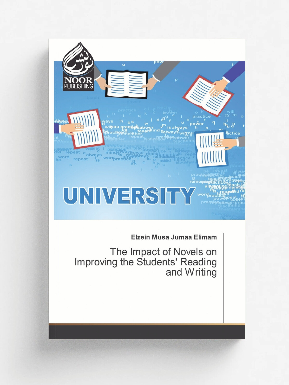 The Impact of Novels on Improving the Students' Reading and Writing